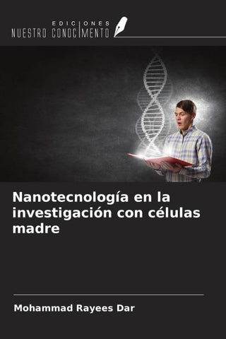 Nanotecnología en la investigación con células madre