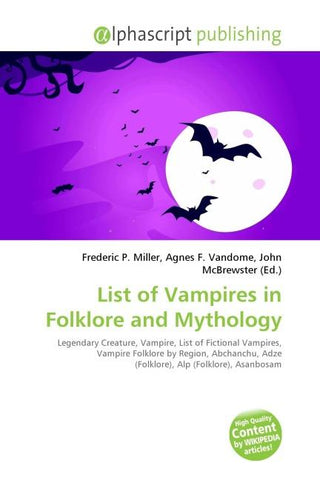 List of Vampires in Folklore and Mythology