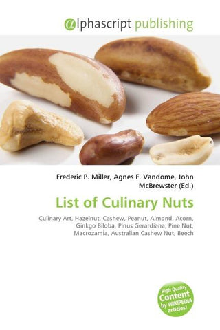 List of Culinary Nuts