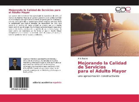 Mejorando la Calidad de Servicios para el Adulto Mayor