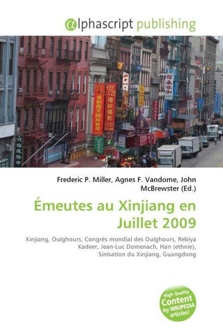 Émeutes au Xinjiang en Juillet 2009