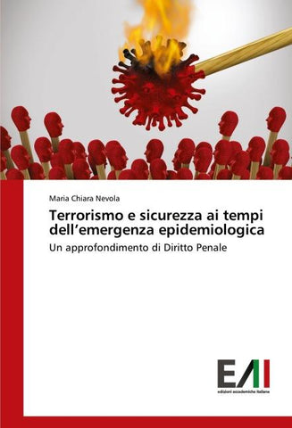 Terrorismo e sicurezza ai tempi dell'emergenza epidemiologica