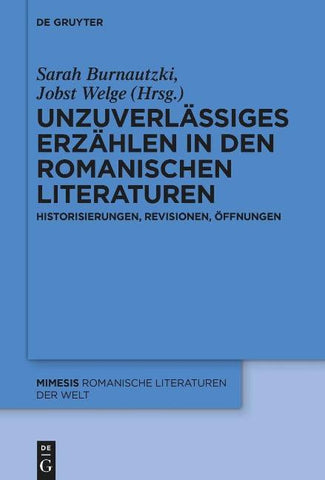 Unzuverlässiges Erzählen in den romanischen Literaturen