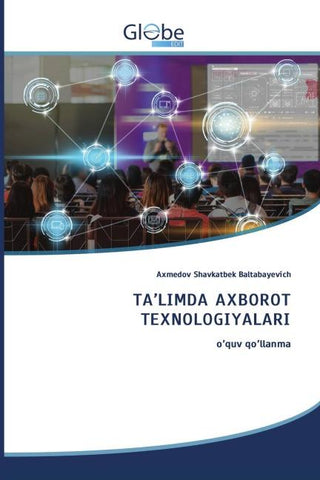 TA'LIMDA AXBOROT TEXNOLOGIYALARI
