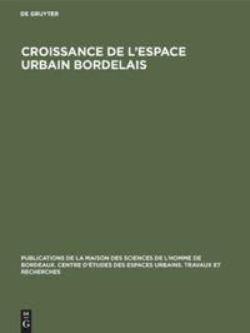 Croissance de l’espace urbain bordelais
