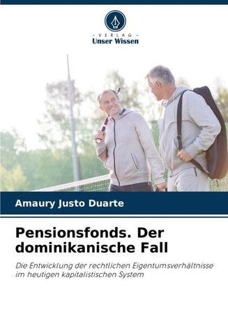 Pensionsfonds. Der dominikanische Fall