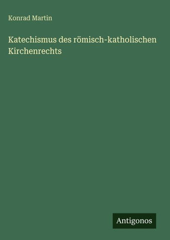 Katechismus des römisch-katholischen Kirchenrechts