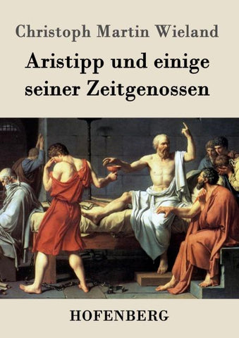 Aristipp und einige seiner Zeitgenossen