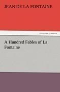 A Hundred Fables of La Fontaine