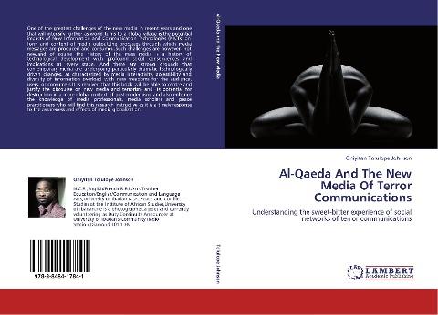 Al-Qaeda And The New Media Of Terror Communications