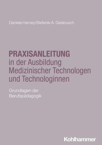 Praxisanleitung in der Ausbildung Medizinischer Technologen und Technologinnen