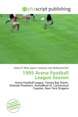 1995 Arena Football League Season