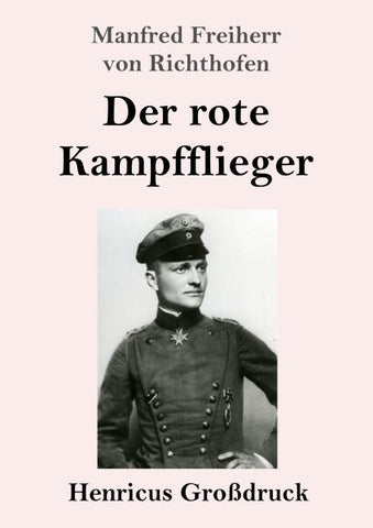 Der rote Kampfflieger (Großdruck)