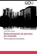 Determinación de precios en vivienda