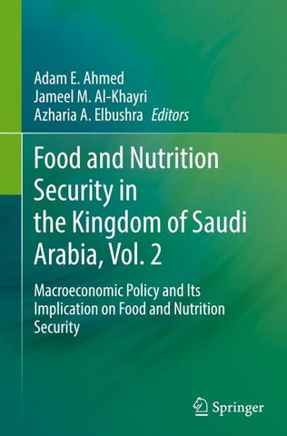 Food and Nutrition Security in the Kingdom of Saudi Arabia, Vol. 2