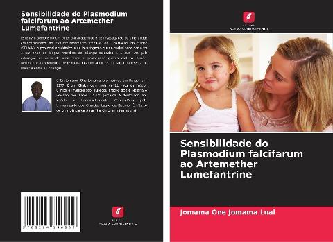 Sensibilidade do Plasmodium falcifarum ao Artemether Lumefantrine