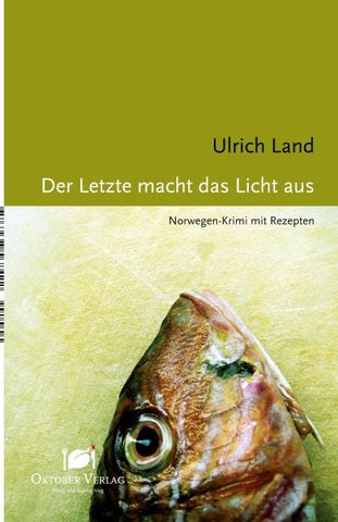 Der Letzte macht das Licht aus