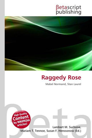 Raggedy Rose