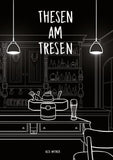 Thesen am Tresen