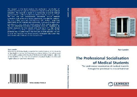 The Professional Socialisation of Medical Students