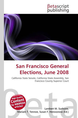 San Francisco General Elections, June 2008