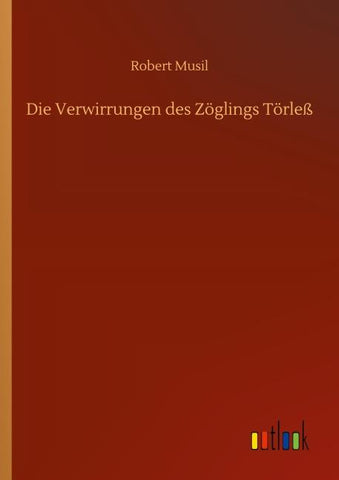 Die Verwirrungen des Zöglings Törleß