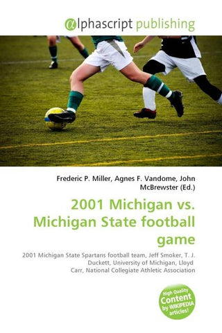 2001 Michigan vs. Michigan State football game