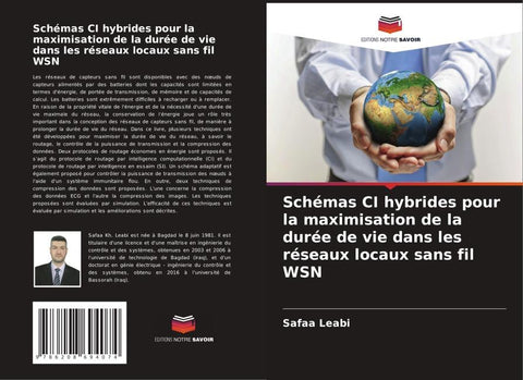 Schémas CI hybrides pour la maximisation de la durée de vie dans les réseaux locaux sans fil WSN