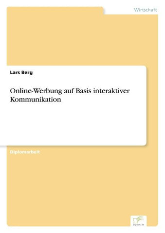 Online-Werbung auf Basis interaktiver Kommunikation
