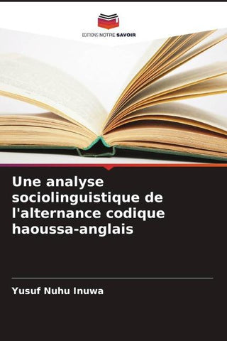 Une analyse sociolinguistique de l'alternance codique haoussa-anglais