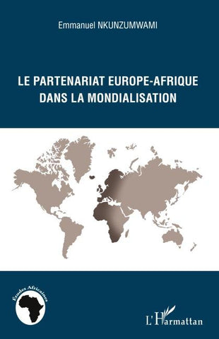 Le partenariat Europe-Afrique dans la mondialisation
