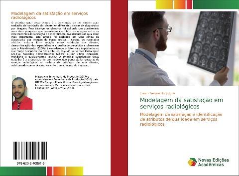 Modelagem da satisfação em serviços radiológicos