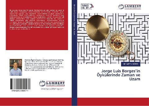 Jorge Luis Borges'in Öykülerinde Zaman ve Uzam