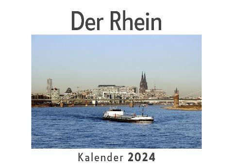 Der Rhein (Wandkalender 2024, Kalender DIN A4 quer, Monatskalender im Querformat mit Kalendarium, Das perfekte Geschenk)