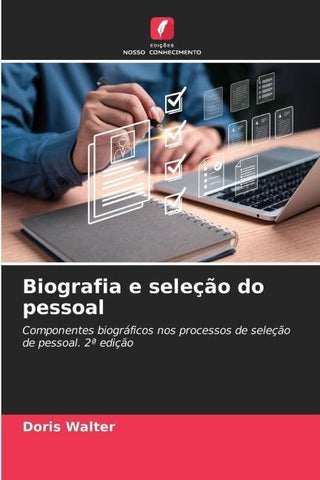 Biografia e seleção do pessoal
