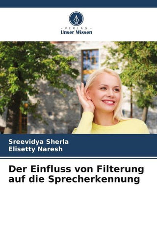 Der Einfluss von Filterung auf die Sprecherkennung