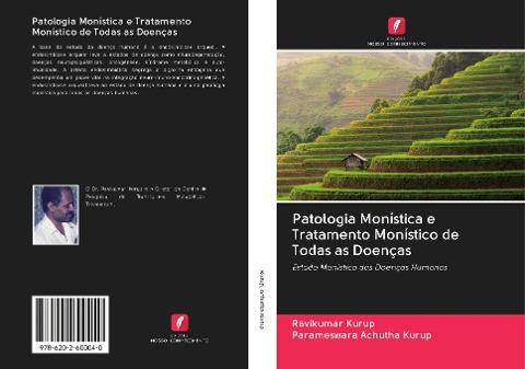 Patologia Monística e Tratamento Monístico de Todas as Doenças