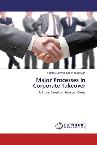 Major Processes in Corporate Takeover