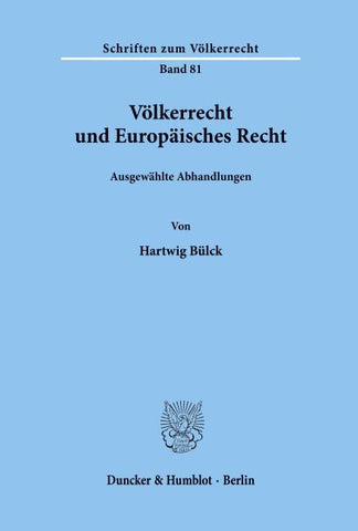 Völkerrecht und Europäisches Recht.