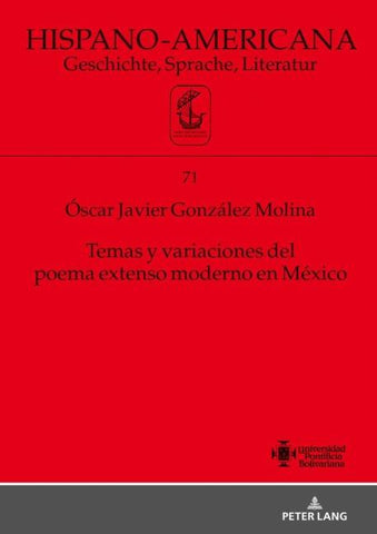 Temas y variaciones del poema extenso moderno en México