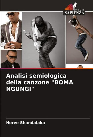 Analisi semiologica della canzone "BOMA NGUNGI"