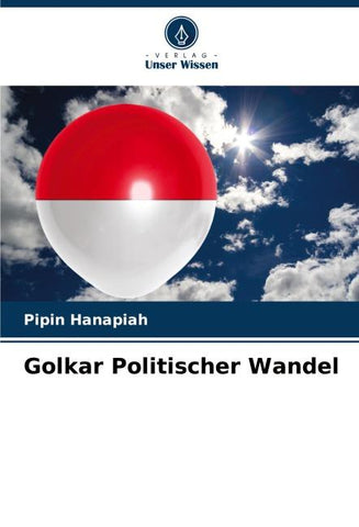 Golkar Politischer Wandel