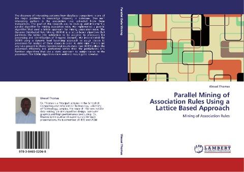 Parallel Mining of Association Rules Using a Lattice Based Approach