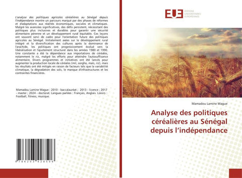Analyse des politiques céréalières au Sénégal depuis l'indépendance