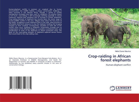 Crop-raiding in African forest elephants