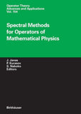 Spectral Methods for Operators of Mathematical Physics