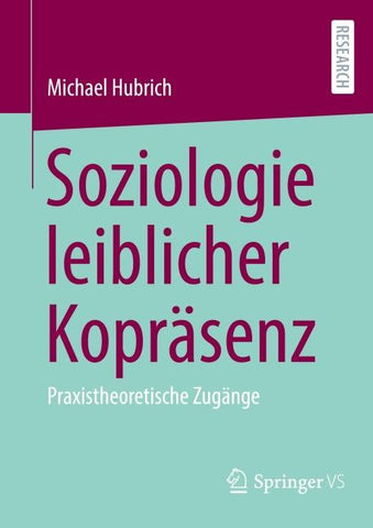 Soziologie leiblicher Kopräsenz