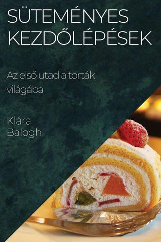 Süteményes Kezd¿lépések