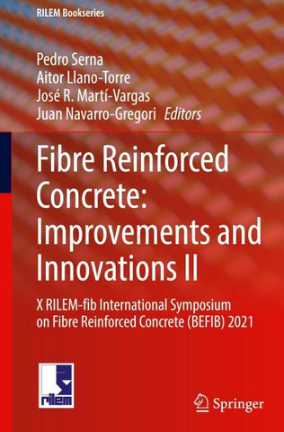 Fibre Reinforced Concrete: Improvements and Innovations II