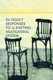 EU Policy Responses to a Shifting Multilateral System